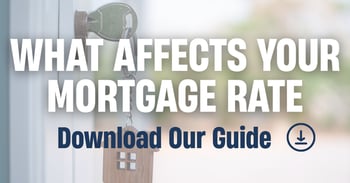 What Affects Your Mortgage Rate